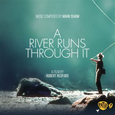  A River Runs Through It 靜謐的吉他旋律交織著爆發式的鼓點